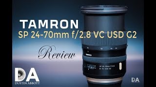 Tamron SP 2470mm f28 VC G2  Final Review  4K [upl. by Wells]