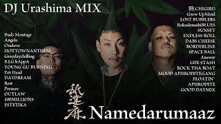 チルしたい時のchill hiphop  舐達麻 namedarumaaz  ヒップホップ [upl. by Ateiluj]