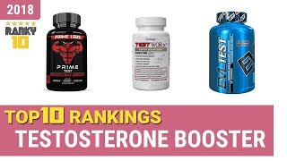 Best Testosterone Booster Top 10 Rankings Review 2018 amp Buying Guide [upl. by Yenruogis208]