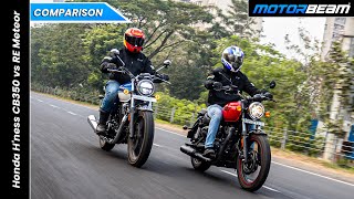 Battle Of The Modern Classics  RE Meteor vs Honda Hness CB350  MotorBeam [upl. by Rakia138]