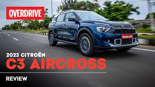 2023 Citroën C3 Aircross review  does big size offer big value  OVERDRIVE [upl. by Turoff]