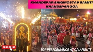 Khandepar Shigmostav Samiti Khandepar Goa Live Full video 2024 performance at Calangute Goa Shigmo [upl. by Jimmie]