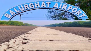 Balurghat Airport  helipad  runway [upl. by Sunshine]