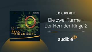 Die zwei Türme  Hörbuch  Der Herr der Ringe 2  Audible [upl. by Annahsed]