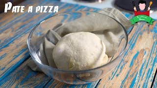 Recette  la pâte à pizza maison [upl. by Nikal]