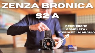 ZENZA BRONICA S2 A 1969  Recensione completa [upl. by Oironoh]