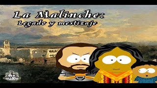 La Malinche Legado y mestizaje Parte II  Historia Práctica  Bully Magnets  Historia Documental [upl. by Childs46]