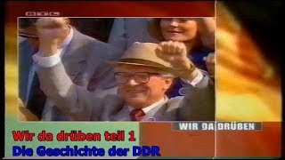 Wir da drüben  Die Geschichte der DDR teil 1 [upl. by Olecram]