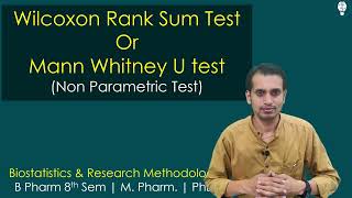 Wilcoxon Rank Sum Test  Mann Whitney U Test  Non Parametric Test [upl. by Nagol]