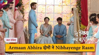 Yeh Rishta Kya Kehlata Hai ON LOCATION  Armaan Abhira दोनों ने निभायी रस्म  4th February 2025 [upl. by Chicoine]