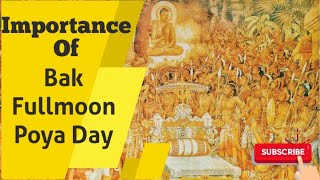 Importance of Bak Fullmoon Poya Day [upl. by Fidelia]