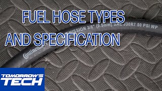 Fuel Hose Types and Specifications [upl. by Karylin278]