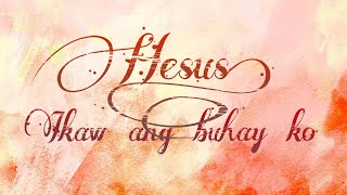 SA PILING MO HESUS IKAW ANG BUHAY KO  OFFICIAL LYRIC VIDEO  JEW ABEL [upl. by Romonda]