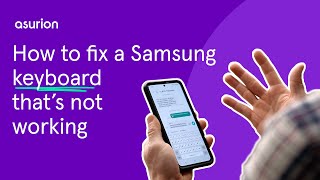 How to fix a Samsung keyboard thats not working  Asurion [upl. by Ferree]