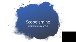 SCOPOLAMINE [upl. by Sirref]