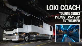 LOKI Coach  Touring Series  Prevost X345 VIP Entertainer [upl. by Naid]