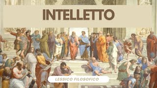 Lessico filosofico INTELLETTO Plotino [upl. by Cordelia]