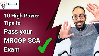 10 High power Tips to Pass your MRCGP SCA Exam  RCGP SCA  Simulated Consultation Assessment [upl. by Nivek]