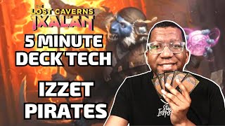 🔴🔵 Izzet Pirates Are Full of Tricks  MTG Arena Magic the Gathering Ixalan Deck [upl. by Bouton]