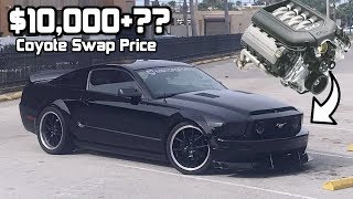 How Much does it COST to 50 Coyote Swap a 0510 GT Mustang s197 Coyote Swap [upl. by Adnorrahs]