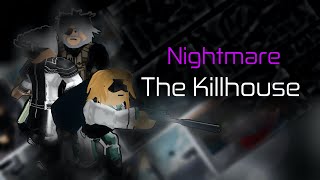 Entry Point Nightmare Killhouse Legend feat OldIcezaza  ROBLOX [upl. by Haidej]