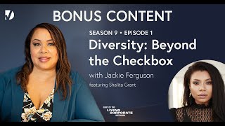 Shalita Grant A Candid Chat Beyond the Interview  Diversity Beyond the Checkbox Podcast [upl. by Wenonah]