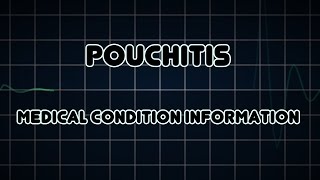 Pouchitis Medical Condition [upl. by Oner]