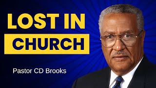 Lost In Church  CD Brooks [upl. by Iah]