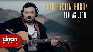 Apolas Lermi  Bir Baktım Hızlı Horon [upl. by Delores]