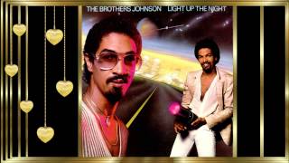 The Brothers Johnson ✰ Closer to the One That You Love ✰ [upl. by Ococ918]