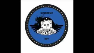 Syndrome  MFT DAVE The Drummer Remix [upl. by Rein]