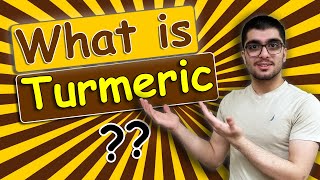 WHAT IS TURMERIC  How to use turmeric  Turmeric  Turmeric root [upl. by Kimberly]