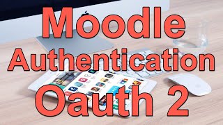 How to Add Gmail Authentication to Moodle [upl. by Ameg274]