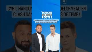 TPMP  Cyril Hanouna et Matthieu Delormeau en clash dans les coulisses de TPMP sur C8 [upl. by Paulita]