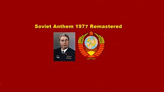 Soviet Anthem Parade 1977 Remastered [upl. by Vinaya945]