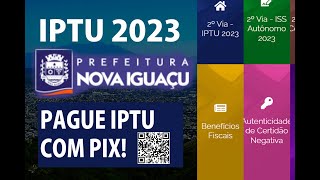 IPTU NOVA IGUAÇU 2023 COMO TIRAR IPTU NOVA IGUAÇU 2023  1º E 2ª VIA  PELA INTERNETE sem erros [upl. by Evars5]