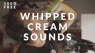 Whipped Cream Can Sound Effects  Free Foley Sounds [upl. by Harvie]