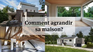 Comment agrandir sa maison [upl. by Namrac]