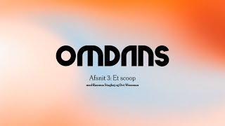 OMDANS – Afsnit 3 Et scoop [upl. by Bozovich]