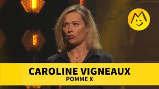 Caroline Vigneaux – Pomme X [upl. by Aslin]