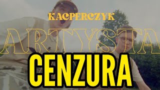 Kacperczyk  Artysta z ASP cenzura  NEVIX [upl. by Zeralda]