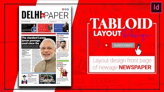 How to design a Tabloid  Newspaper layout in InDesign [upl. by Svend185]