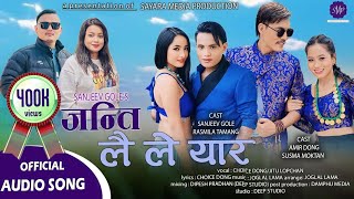 JANTI LAI LE YAAR IINew Latest Tamang Song 2022 II By Choice Dong amp Jitu Lopchan IIFt SAYARA MEDIA [upl. by Mable]