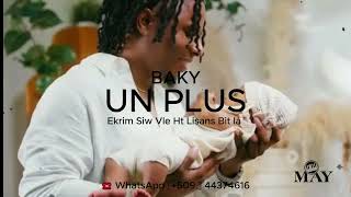 Baky Ft Trouble Boy amp Steeve J BryanquotUN PLUS quot Free Afro Konpa Instrumental TypeBeat 2025 [upl. by Warder]