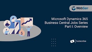 Microsoft Dynamics 365 Business Central JobsProject Series Part I Overview [upl. by Plusch]