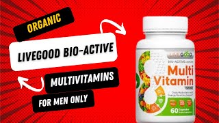 Organic Livegood Bio Active Adult MultiVitamins For Men [upl. by Conchita]