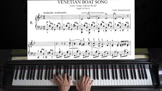 Mendelssohn Songs Without Words Lieder ohne Worte Op 19 No 6 quotVenetian Gondola Songquot  Piano [upl. by Lux]