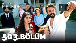 Yemin 503 Bölüm FİNAL  The Promise Season 4 Episode 503 FINAL [upl. by Zwick1]