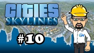 Cities Skylines  Lets play saison 01  Episode 10  FR [upl. by Notloc158]