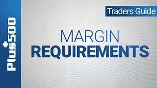 What is Margin in Trading  Plus500 Traders Guide non EU [upl. by Conte300]